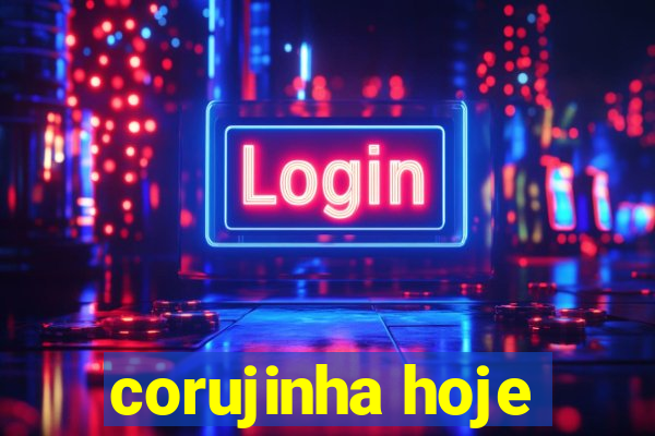 corujinha hoje